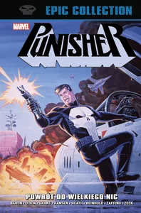 Punisher Epic Collection Powrót do Wielkiego Nic Punisher Epic Collection Powrót do Wielkiego Nic