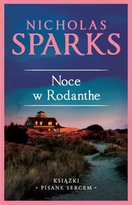Noce w Rodanthe (wydanie kolekcyjne) Noce w Rodanthe (wydanie kolekcyjne)