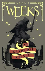 Na krawędzi Cienia. Trylogia Anioła Nocy. Tom 2 Na krawędzi Cienia. Trylogia Anioła Nocy. Tom 2