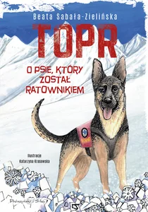 TOPR O psie, który został ratownikiem TOPR O psie, który został ratownikiem