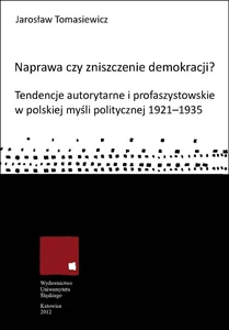 Naprawa czy zniszczenie demokracji? Naprawa czy zniszczenie demokracji?