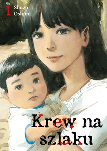 Krew na szlaku 1