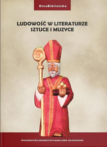 Ludowość w literaturze, sztuce i muzyce Ludowość w literaturze, sztuce i muzyce