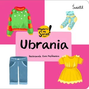 Ubrania. Otwarci na świat