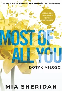 Most of All You Dotyk miłości