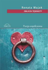 Oblicza tęsknoty Oblicza tęsknoty