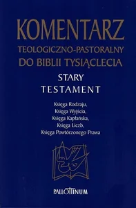 Komentarz teologiczno-pastoralny do Biblii...