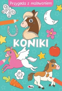 Przygoda z malowaniem Koniki