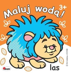 Maluj wodą Las Maluj wodą Las
