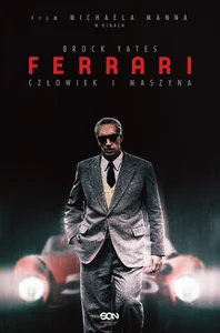 Ferrari Człowiek i maszyna Ferrari Człowiek i maszyna
