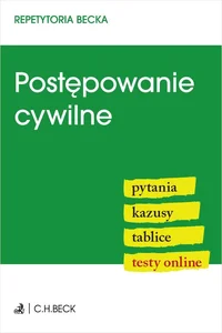 Postępowanie cywilne Pytania Kazusy Tablice Testy online Postępowanie cywilne Pytania Kazusy Tablice Testy online