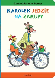 Karolek jedzie na zakupy Karolek jedzie na zakupy