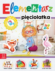 Elementarz 5-latka. Świat przedszkolaka. Wydanie II Elementarz 5-latka. Świat przedszkolaka. Wydanie II