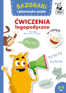 Bazgraki i gimnastyka języka Ćwiczenia logopedyczne