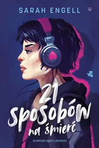 21 sposobów na śmierć 21 sposobów na śmierć