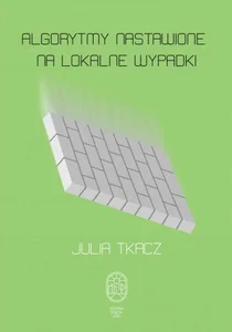 Algorytmy nastawione na lokalne wypadki