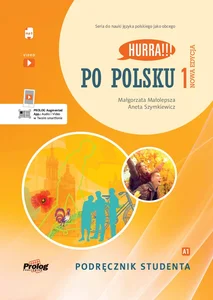 Hurra!!! Po polsku 1 Podręcznik studenta Nowa Edycja