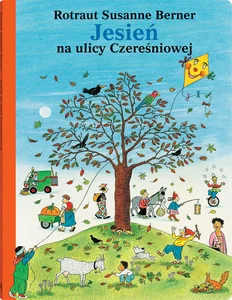 Jesień na ulicy Czereśniowej Jesień na ulicy Czereśniowej