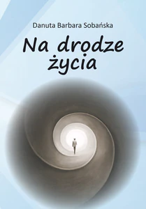 Na drodze życia Na drodze życia
