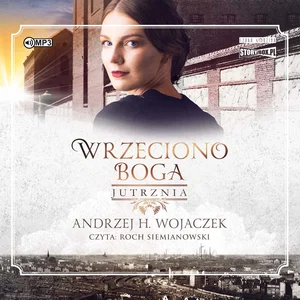 [Audiobook] Wrzeciono Boga Tom 3 Jutrznia