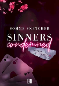 Sinners Condemned Sinners Anonymous Tom 2 Sinners Condemned Sinners Anonymous Tom 2