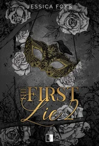 Liars Tom 2 The First Lie 2 Liars Tom 2 The First Lie 2