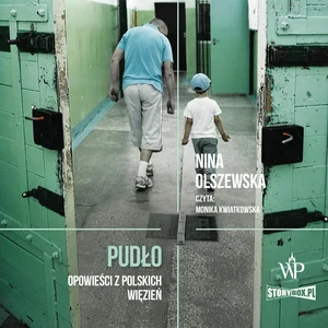 Pudło Opowieści z polskich więzień