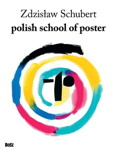 Polish school of poster Polish school of poster