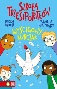 Szkoła trzęsiportków Wyścigowy kurczak Szkoła trzęsiportków Wyścigowy kurczak