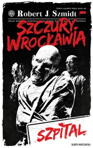 Szczury Wrocławia Szpital