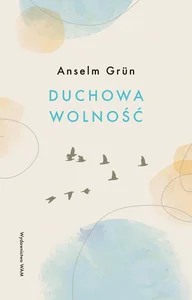 Duchowa wolność