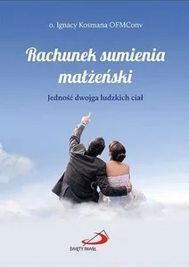 Rachunek sumienia małżeński Rachunek sumienia małżeński
