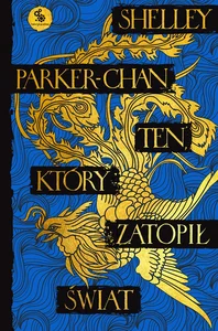 Ten, który zatopił świat Cykl Świetlisty Cesarz Tom 2 Ten, który zatopił świat Cykl Świetlisty Cesarz Tom 2