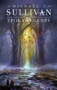 Epoka legend. Legendy Pierwszego Imperium. Tom 4 Epoka legend. Legendy Pierwszego Imperium. Tom 4