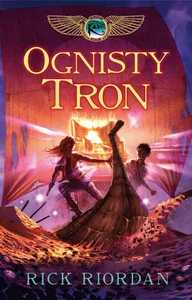 Kroniki rodu Kane Tom 2 Ognisty tron Kroniki rodu Kane Tom 2 Ognisty tron