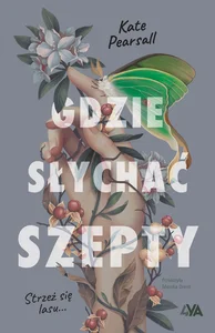 Gdzie słychać szepty Gdzie słychać szepty