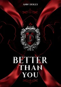 Better than you. Tom 1 (ilustrowane brzegi) Better than you. Tom 1 (ilustrowane brzegi)