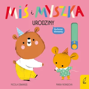 Miś i Myszka Urodziny Miś i Myszka Urodziny
