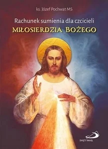 Rachunek sumienia dla czcicieli miłosierdzia Bożeg Rachunek sumienia dla czcicieli miłosierdzia Bożeg