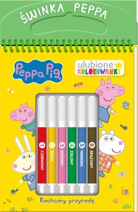 Peppa Pig. Ulubione kolorowanki cz. 2 Kochamy przyrodę