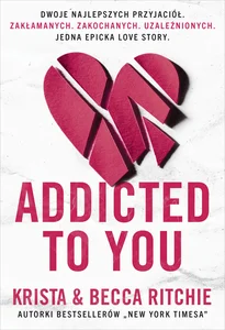 Addicted to you Addicted to you