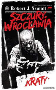 Szczury Wrocławia Kraty