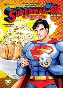Superman kontra Meshi Zażarte starcie Tom 1 Superman kontra Meshi Zażarte starcie Tom 1