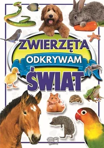 Zwierzęta Odkrywam świat