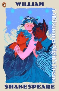 A Midsummer Night's Dream A Midsummer Night's Dream