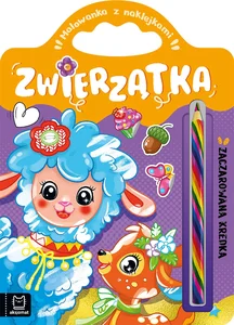 Zwierzątka. Zaczarowana kredka. Malowanka z naklejkami Zwierzątka. Zaczarowana kredka. Malowanka z naklejkami