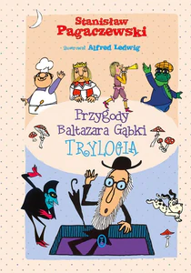 Przygody Baltazara Gąbki Trylogia Przygody Baltazara Gąbki Trylogia
