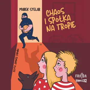 Chaos i spółka na tropie