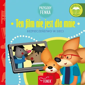 Ten film nie jest dla mnie Bezpieczeństwo w sieci