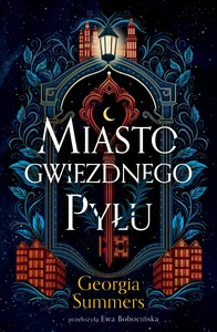 Miasto gwiezdnego pyłu Miasto gwiezdnego pyłu